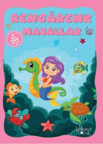 Rengarenk Masallar - Gül Pembe  Frontansicht 1