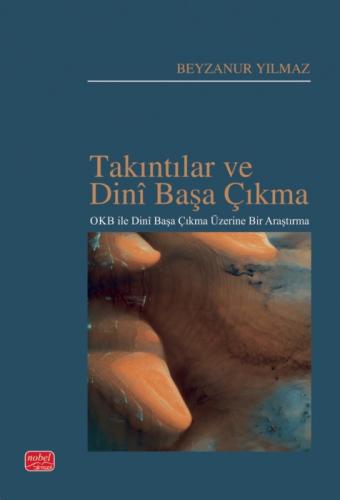 Takıntılar ve Dini Başa Çıkma;OKB ile Dinî Başa Çıkma Üzerine Bir Araştırma  Frontansicht 1