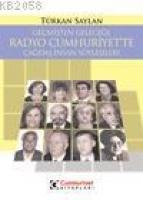Radyo Cumhuriyet'te Çaðdaþ İnsan Söyleþileri  Frontansicht 1