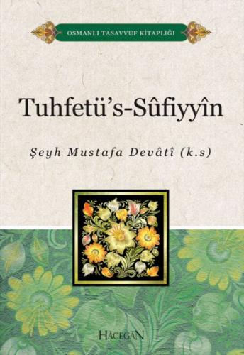 Tuhtefü's-Sufiyyin  Frontansicht 1