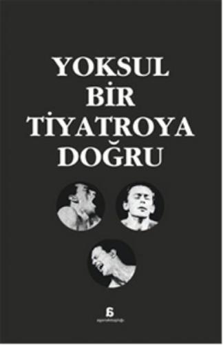 Yoksul Bir Tiyatroya Doğru  Frontansicht 1
