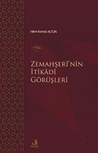 Zemahşerî'nin İtikâdî Görüşleri  Frontansicht 1