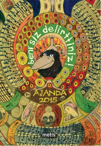 Metis Ajanda 2015: Beni Siz Delirttiniz!  Frontansicht 1