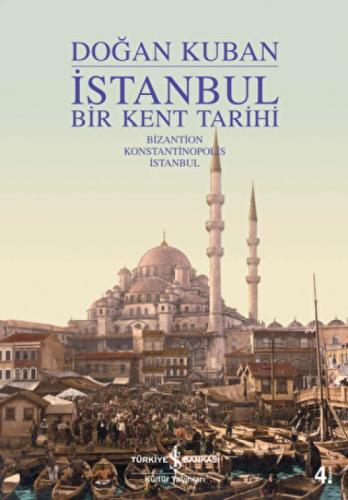 Istanbul an Urban History (Ciltli)  Frontansicht 1