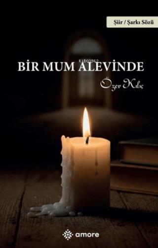 Bir Mum Alevinde  Frontansicht 1