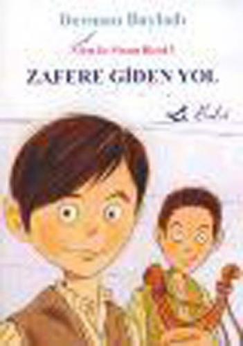 Zafere Giden Yol  Frontansicht 1