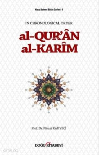 Al-Qur'an Al-Karim: Niyazi Kahveci Bütün Eserleri 8  Frontansicht 1