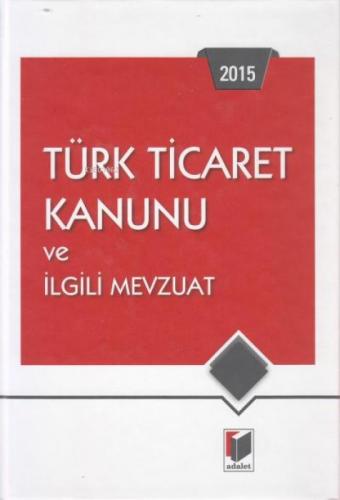 Türk Ticaret Kanunu ve İlgili Mevzuat  Frontansicht 1