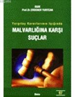 Yargıtay Kararlarının Işığında Malvarlığına Karşı Suçlar  Frontansicht 1