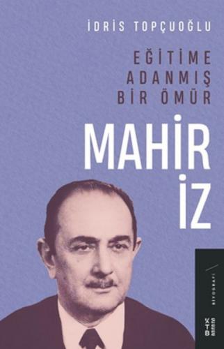 Eðitime Adanmıþ Bir Ömür Mahir İz  Frontansicht 1