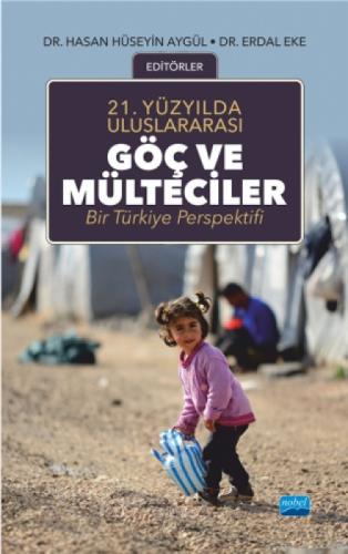 21.Yüzyılda Uluslararası Göç ve Mülteciler  Frontansicht 1