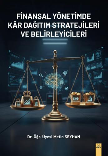Finansal Yönetimde Kâr Dağıtım Stratejileri ve Belirleyicileri  Frontansicht 1
