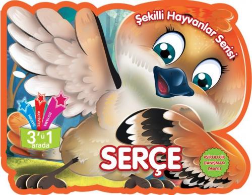 Serçe - Şekilli Hayvanlar Serisi  Frontansicht 1
