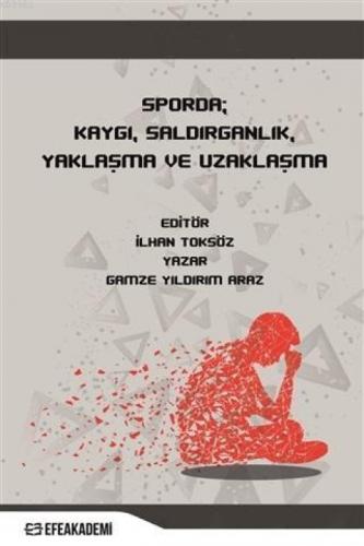 Sporda Kaygı, Saldırganlık, Yaklaşma ve Uzaklaşma  Frontansicht 1