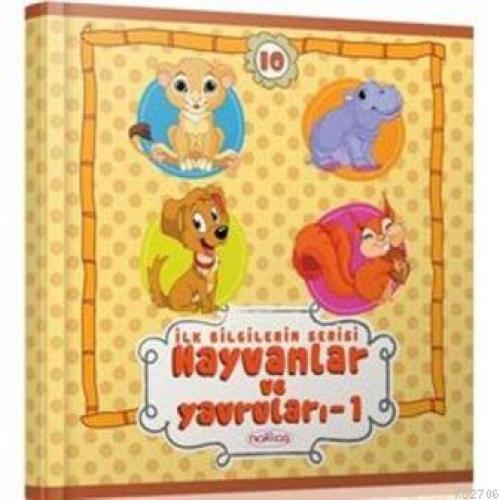 İlk Bilgilerim Serisi| Hayvanlar Ve Yavruları - 1  Frontansicht 1