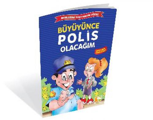 Büyüynce Polis Olacağım  Frontansicht 1
