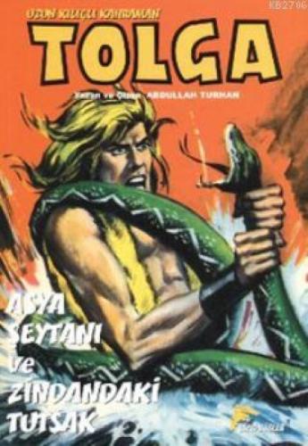 Uzun Kılıçlı Kahraman Tolga: Asya Şeytanı ve Zindandaki Tutsak  Frontansicht 1