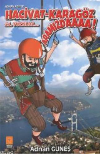 Adnan Abiyle Hacivat Karagöz 21.Yüzyılda Aramızda  Frontansicht 1