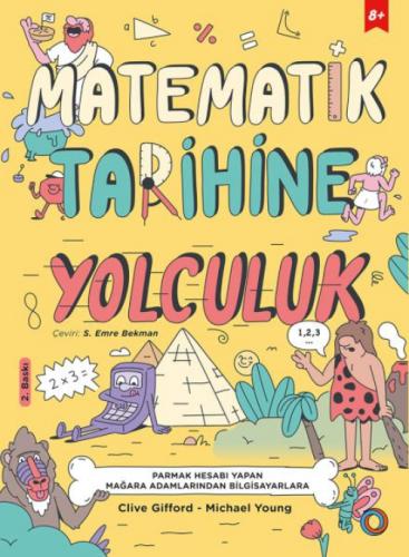 Matematik Tarihine Yolculuk;Parmak Hesabı Yapan Maðara Adamlarından Bilgisayarlara  Frontansicht 1