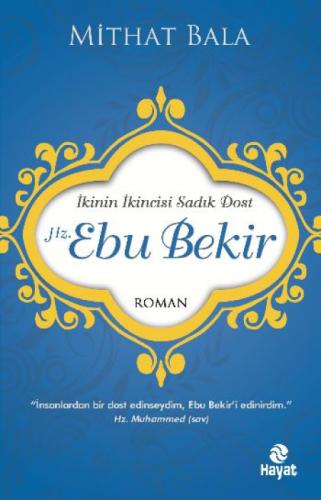 Hz. Ebu Bekir  Frontansicht 1