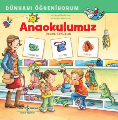 Dünyayı Öðreniyorum - Anaokulumuz Resimli Sözlüðüm  Frontansicht 1