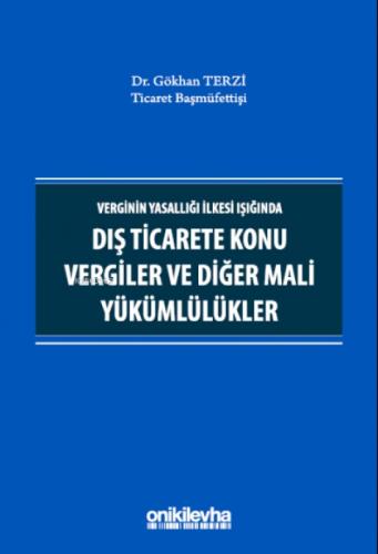 Verginin Yasallığı İlkesi Işığında Dış Ticarete Konu Vergiler ve Diğer Mali Yükümlülükler  Frontansicht 1