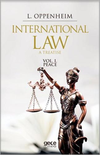 International Law. A Treatise Volume 1. Peace  Frontansicht 1