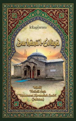 Burhânü'l-Evliyâ  Frontansicht 1