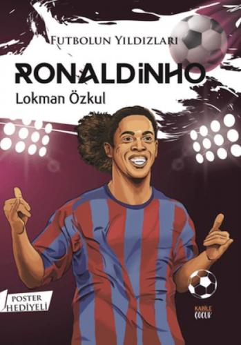 Futbolun Yıldızları Ronaldinho (Poster Hediyeli)  Frontansicht 1