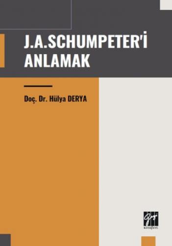 J.A. Schumpeter'i Anlamak  Frontansicht 1