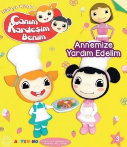 Annemize Yardım Edelim - Canım Kardeşim Benim Serisi  Frontansicht 1