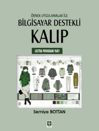 Örnek Uygulamalar ile Bilgisayar Destekli Kalıp (Lectra Programı V6R1)  Frontansicht 1