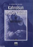 Kahrolsun Emperyalizm ve İşbirlikçileri  Frontansicht 1