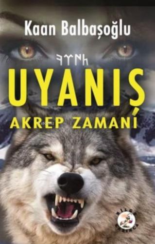 Uyanış - Akrep Zamanı  Frontansicht 1