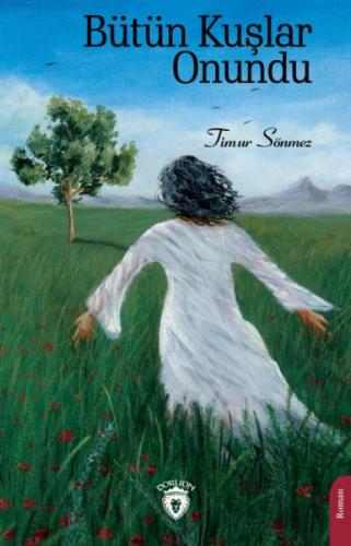 Bütün Kuþlar Onundu  Frontansicht 1