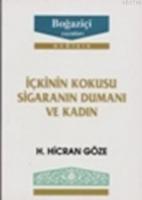 İçkinin Kokusu Sigaranın Dumanı ve Kadın  Frontansicht 1