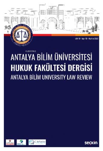 Antalya Bilim Üniversitesi Hukuk Fakültesi Dergisi Cilt: 10 - Sayı: 19  Frontansicht 1