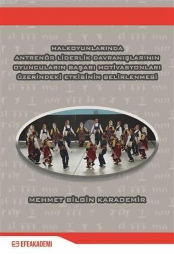 Halkoyunlarında Antrenör Liderlik Davranışlarının Oyuncuların Başarı Motivasyonları Üzerindeki  Frontansicht 1