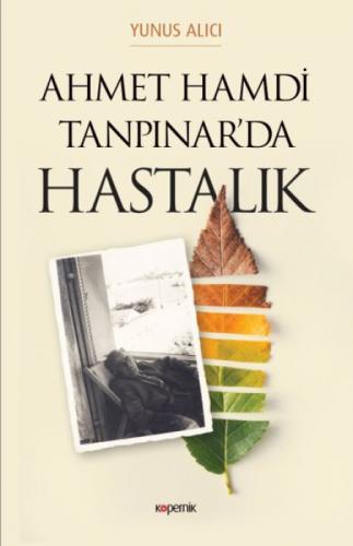 Ahmet Hamdi Tanpınar'da Hastalık  Frontansicht 1