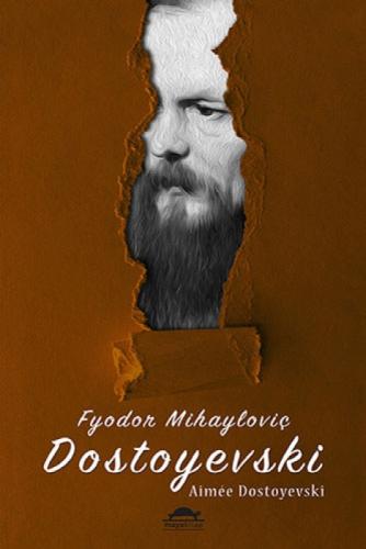 Fyodor Mihayloviç Dostoyevski'nin Hayatı  Frontansicht 1