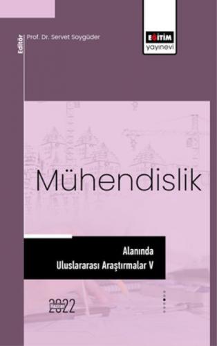 Mühendislik Alanında Uluslararası Araştırmalar - 5  Frontansicht 1