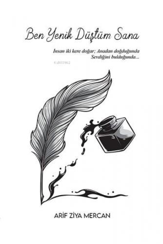 Ben Yenik Düştüm Sana  Frontansicht 1