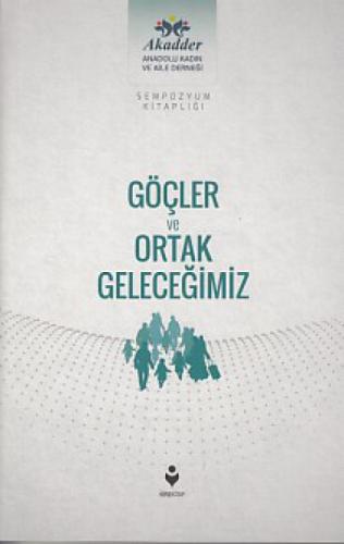 Göçler ve Ortak Geleceğimiz  Frontansicht 1