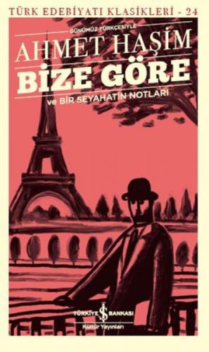 Bize Göre ve Bir Seyahatin Notları  Frontansicht 1