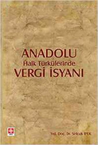 Anadolu Halk Türklerinde Vergi İsyanı  Frontansicht 1