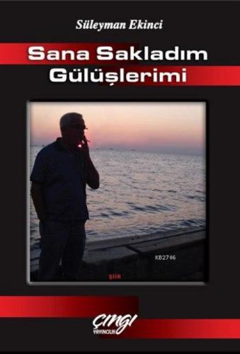 Sana Sakladım Gülüşlerimi  Frontansicht 1