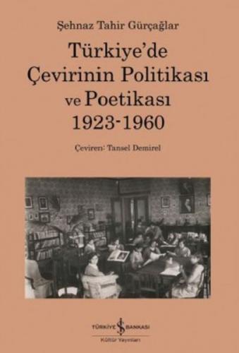 Türkiye'de Çevirinin Politikası Ve Poetikası 1923-1960  Frontansicht 1