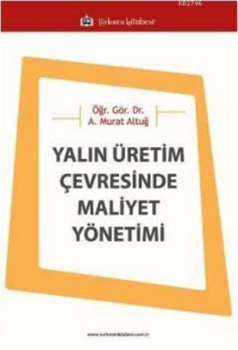 Yalın Üretim Çevresinde Maliyet Yönetimi  Frontansicht 1