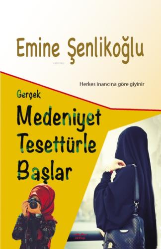 Gerçek Medeniyet Tesettürle Baþlar  Frontansicht 1