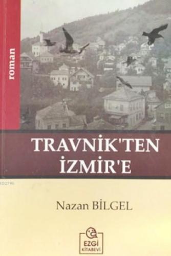 Travnik'ten İzmir'e  Frontansicht 1